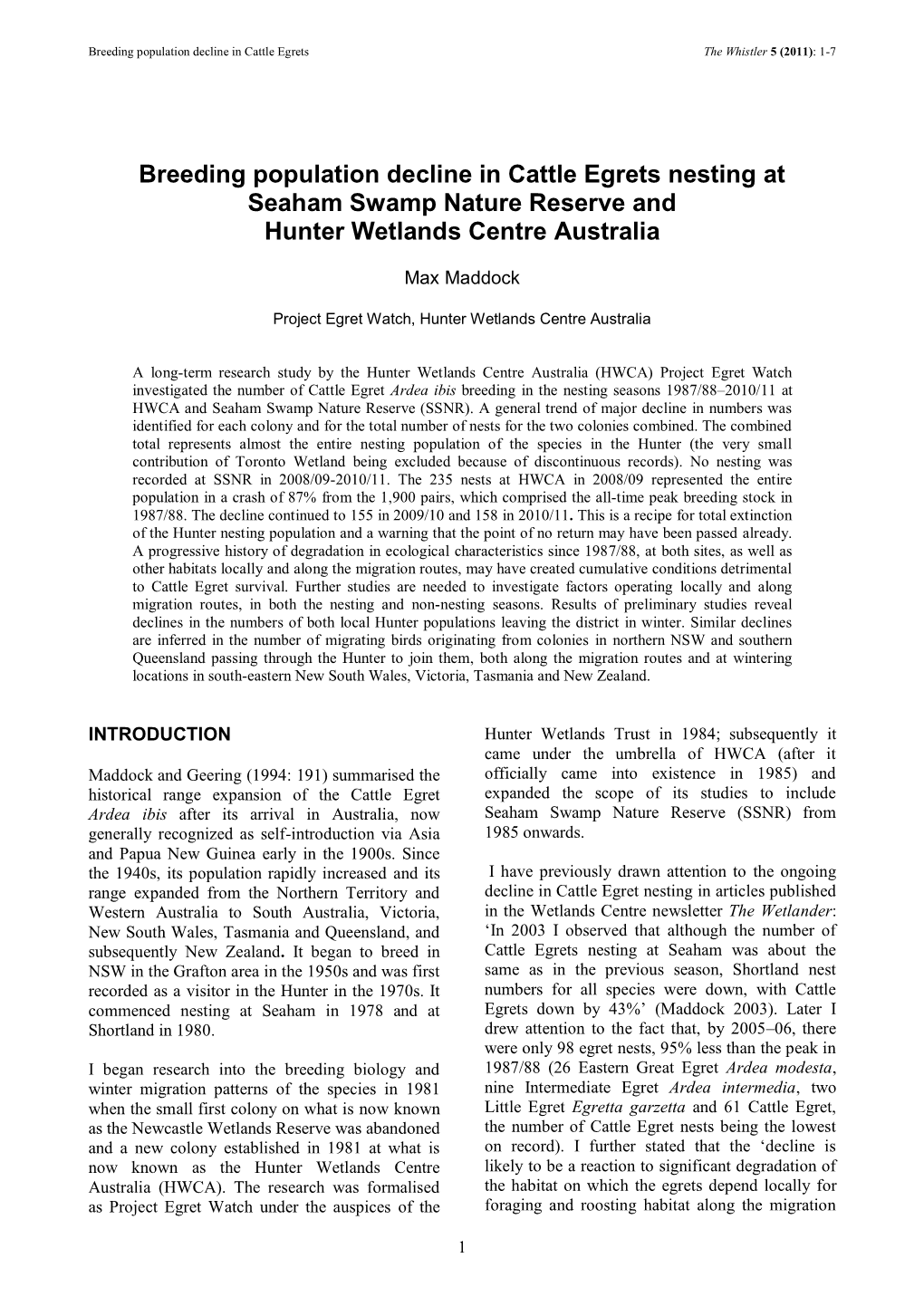 Breeding Population Decline in Cattle Egrets Nesting at Seaham Swamp Nature Reserve and Hunter Wetlands Centre Australia