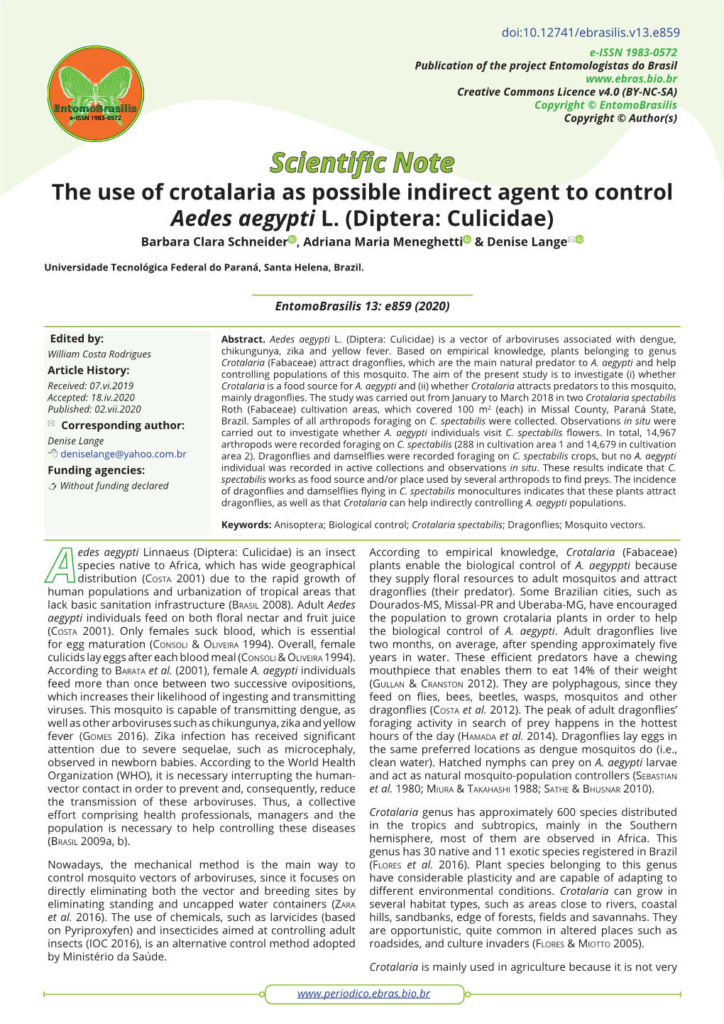 The Use of Crotalaria As Possible Indirect Agent to Control Aedes Aegypti L