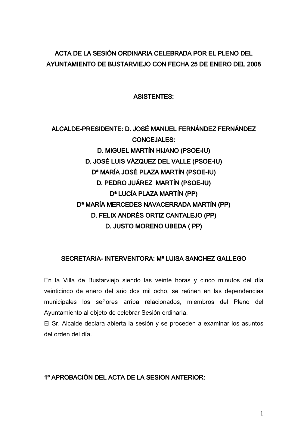 El 8 De Octubre Particip En La Sesin Constitutiva Del Consejo Asesor Del Patronato Madrileo De Reas De Montaa (PAMAM), Que Es El