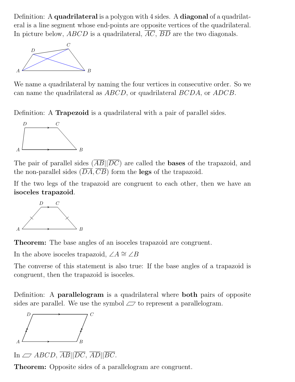 Definition: a Quadrilateral Is a Polygon with 4 Sides. a Diagonal of a Quadrilat- Eral Is a Line Segment Whose End-Points Are Op