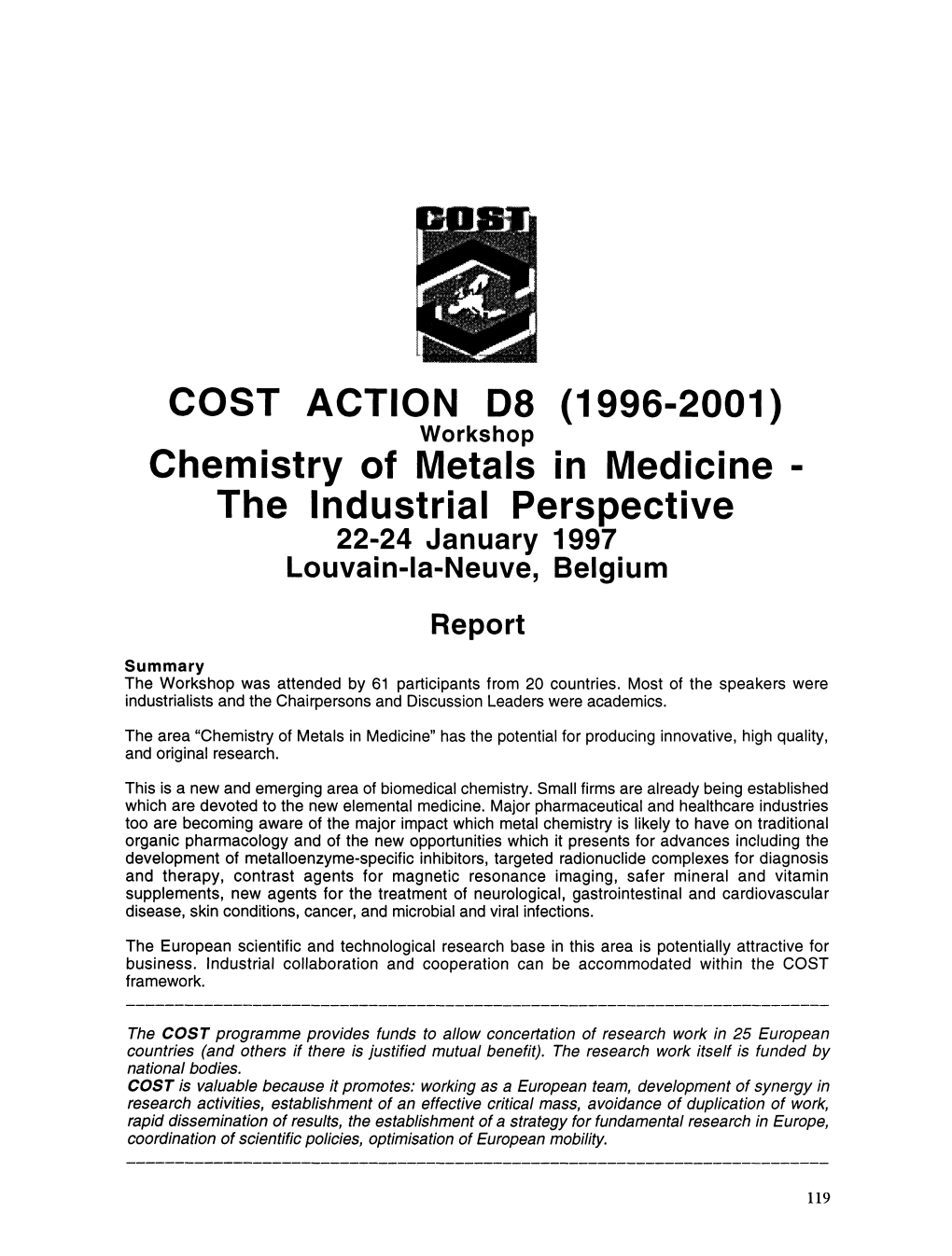 Chemistry of Metals in Medicine