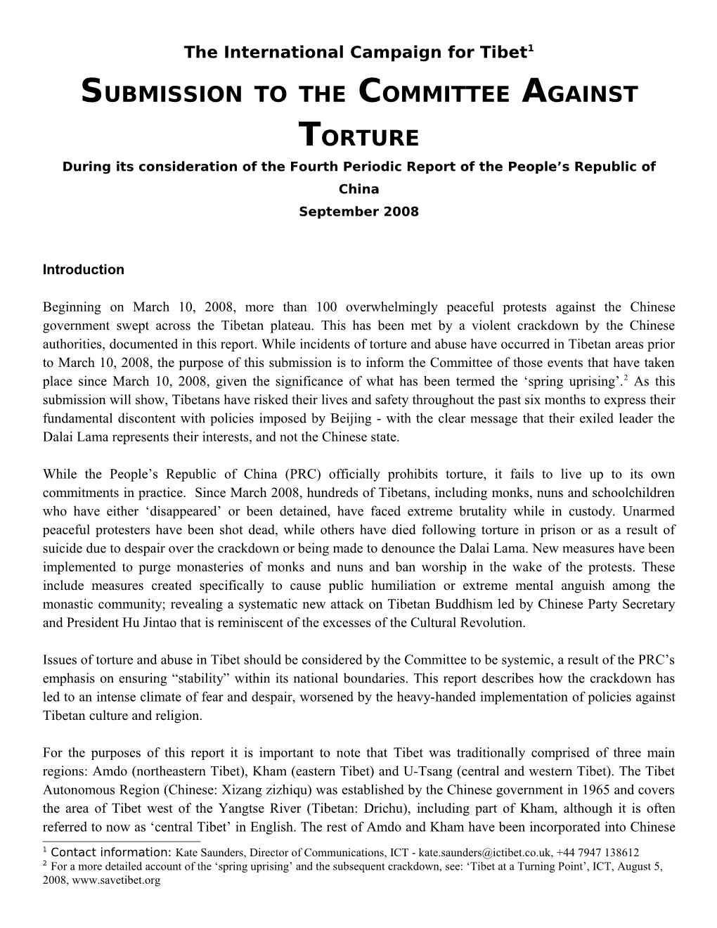 SUBMISSION to the COMMITTEE AGAINST TORTURE During Its Consideration of the Fourth Periodic Report of the People’S Republic of China September 2008