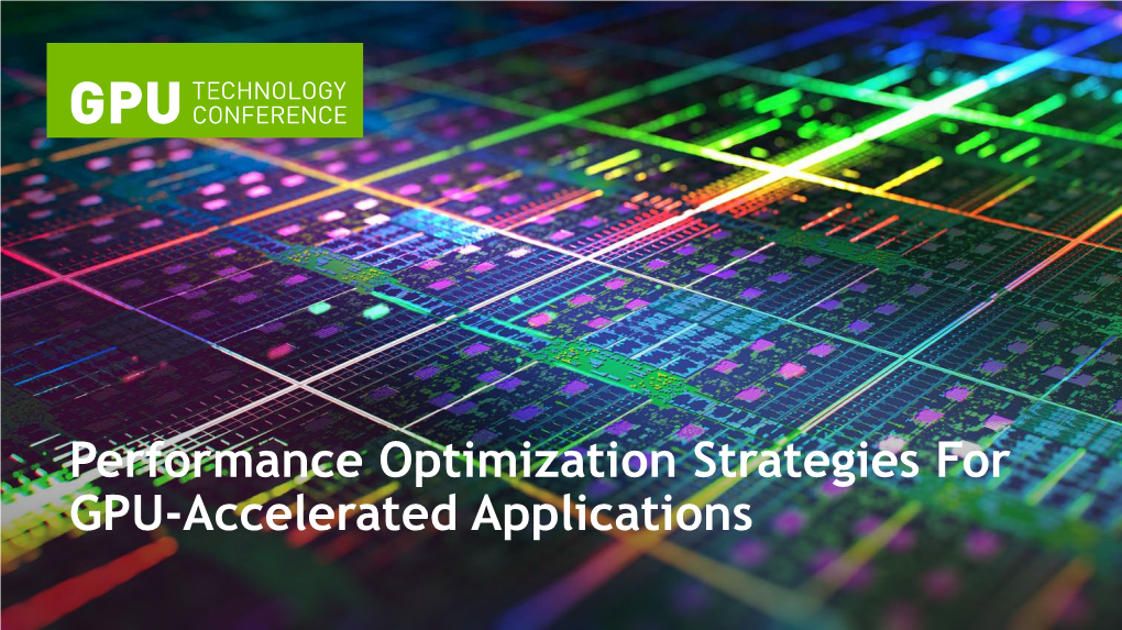 Performance Optimization Strategies for GPU-Accelerated Apps