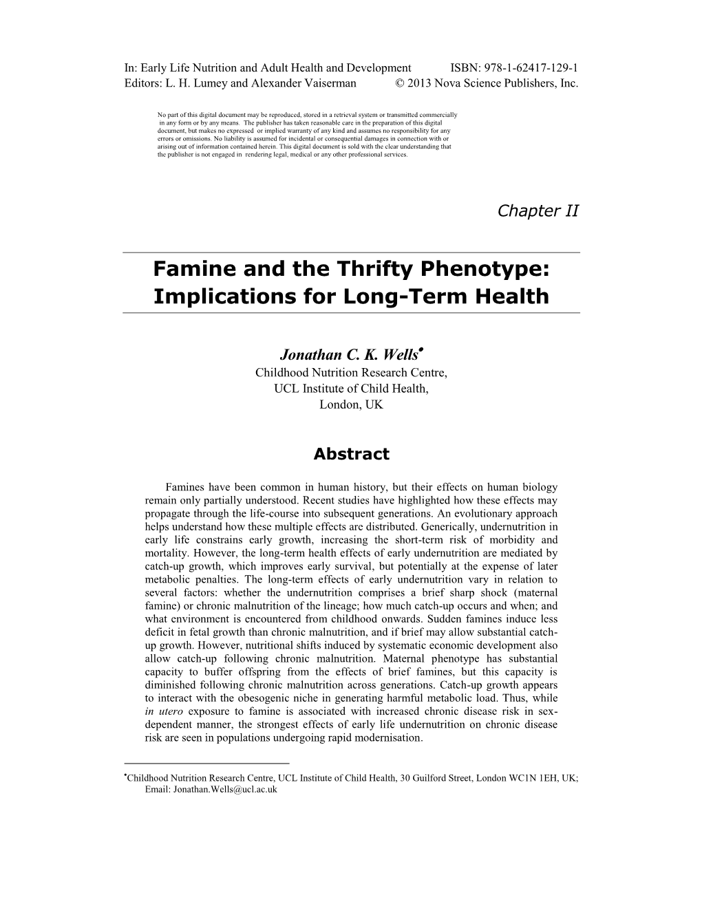 Famine and the Thrifty Phenotype: Implications for Long-Term Health