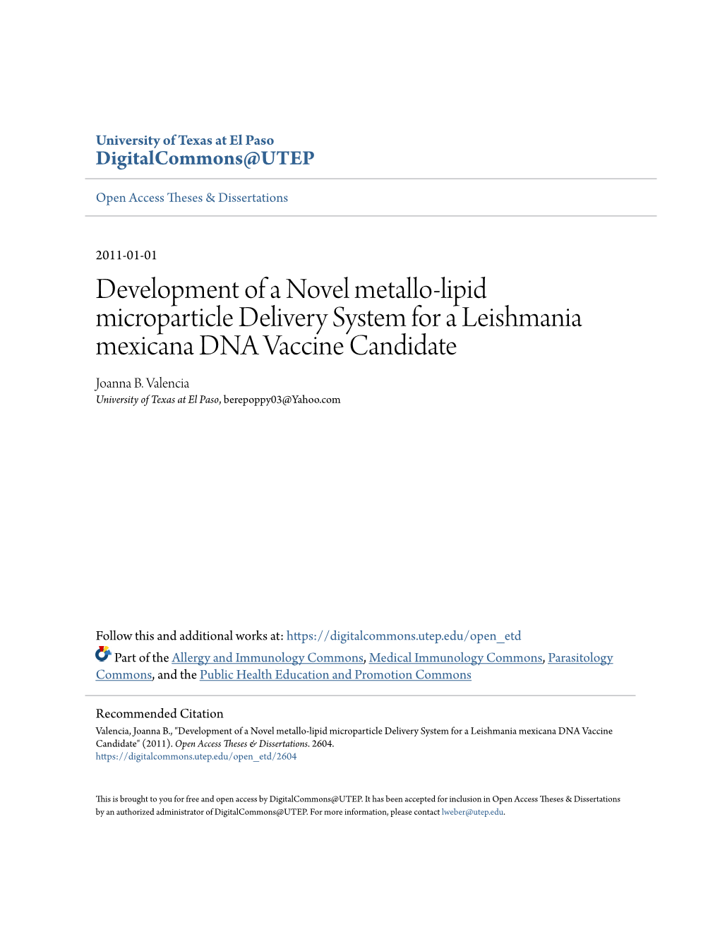 Development of a Novel Metallo-Lipid Microparticle Delivery System for a Leishmania Mexicana DNA Vaccine Candidate Joanna B