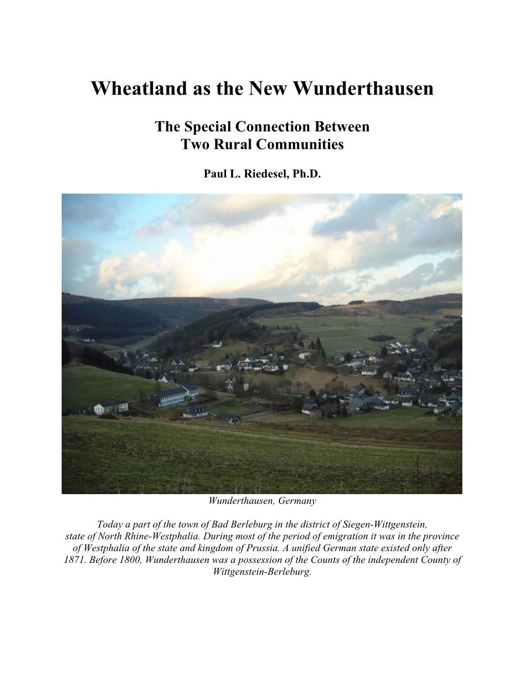 Wheatland As the New Wunderthausen