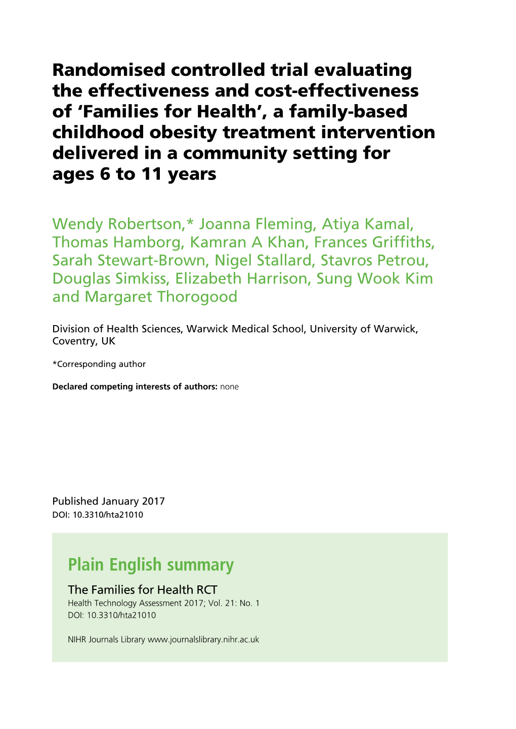 Plain English Summary the Families for Health RCT Health Technology Assessment 2017; Vol