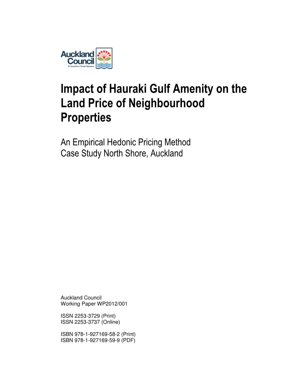 Impact of Hauraki Gulf Amenity on the Land Price of Neighbourhood Properties