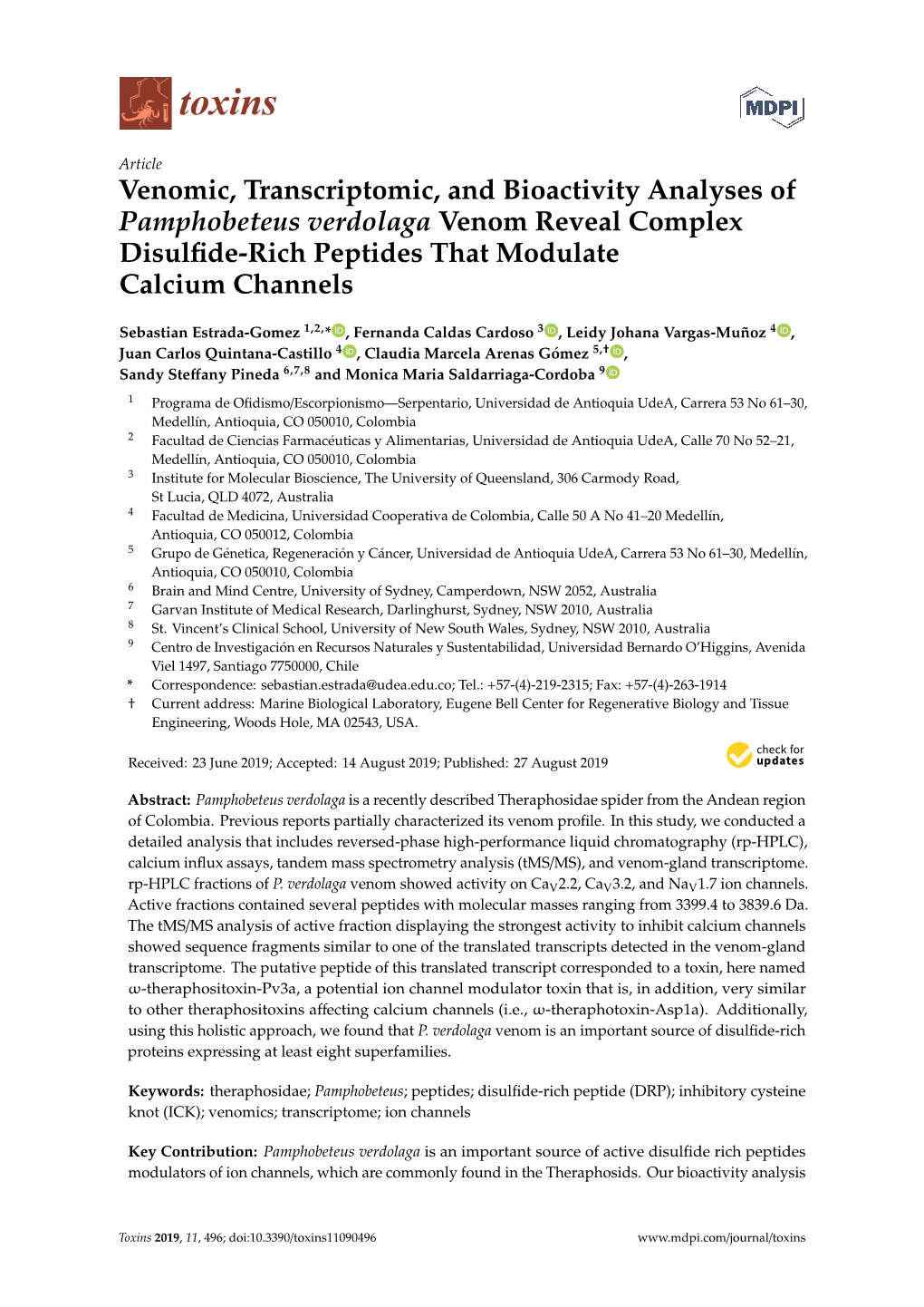 Venomic, Transcriptomic, and Bioactivity Analyses of Pamphobeteus Verdolaga Venom Reveal Complex Disulﬁde-Rich Peptides That Modulate Calcium Channels