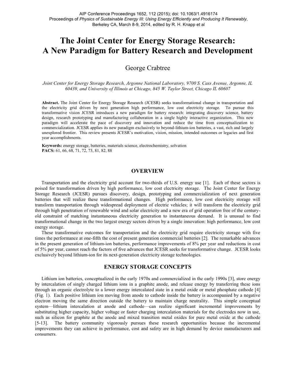 The Joint Center for Energy Storage Research: a New Paradigm for Battery Research and Development