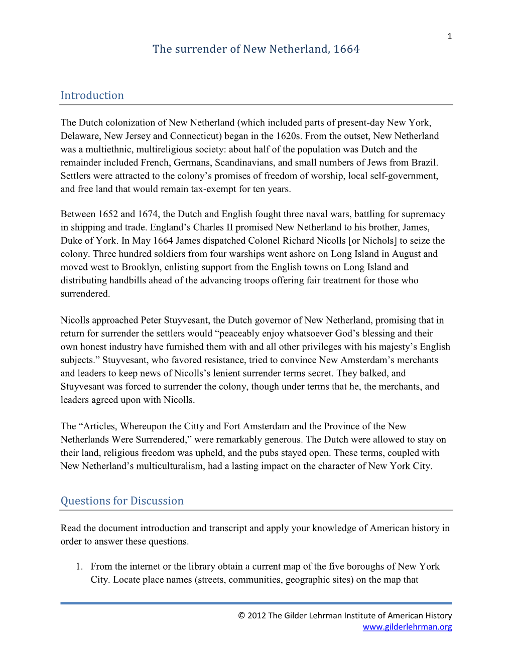 The Surrender of New Netherland, 1664 Introduction Questions for Discussion