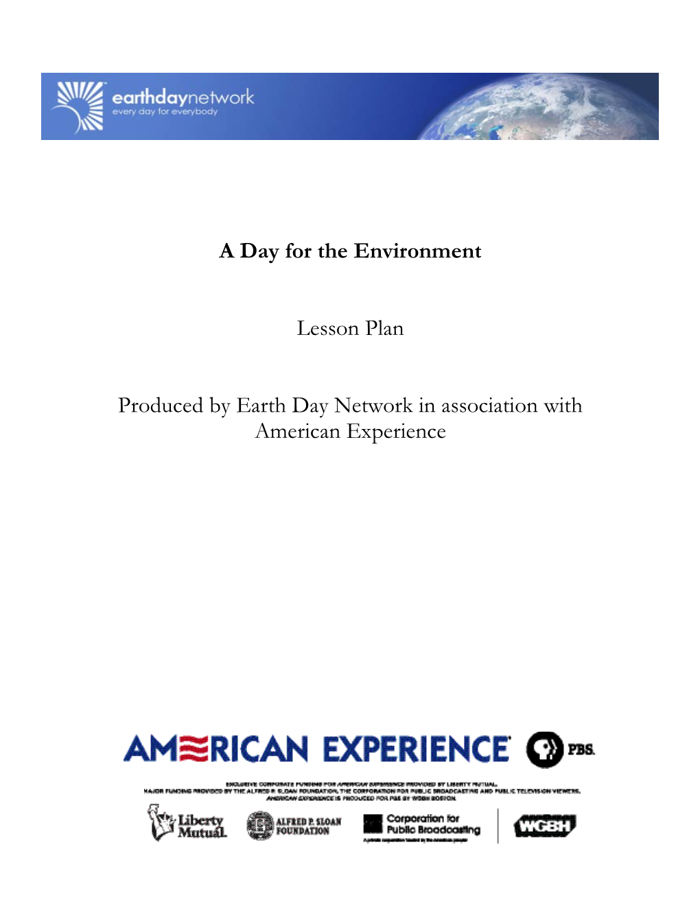 A Day for the Environment Lesson Plan Produced by Earth Day