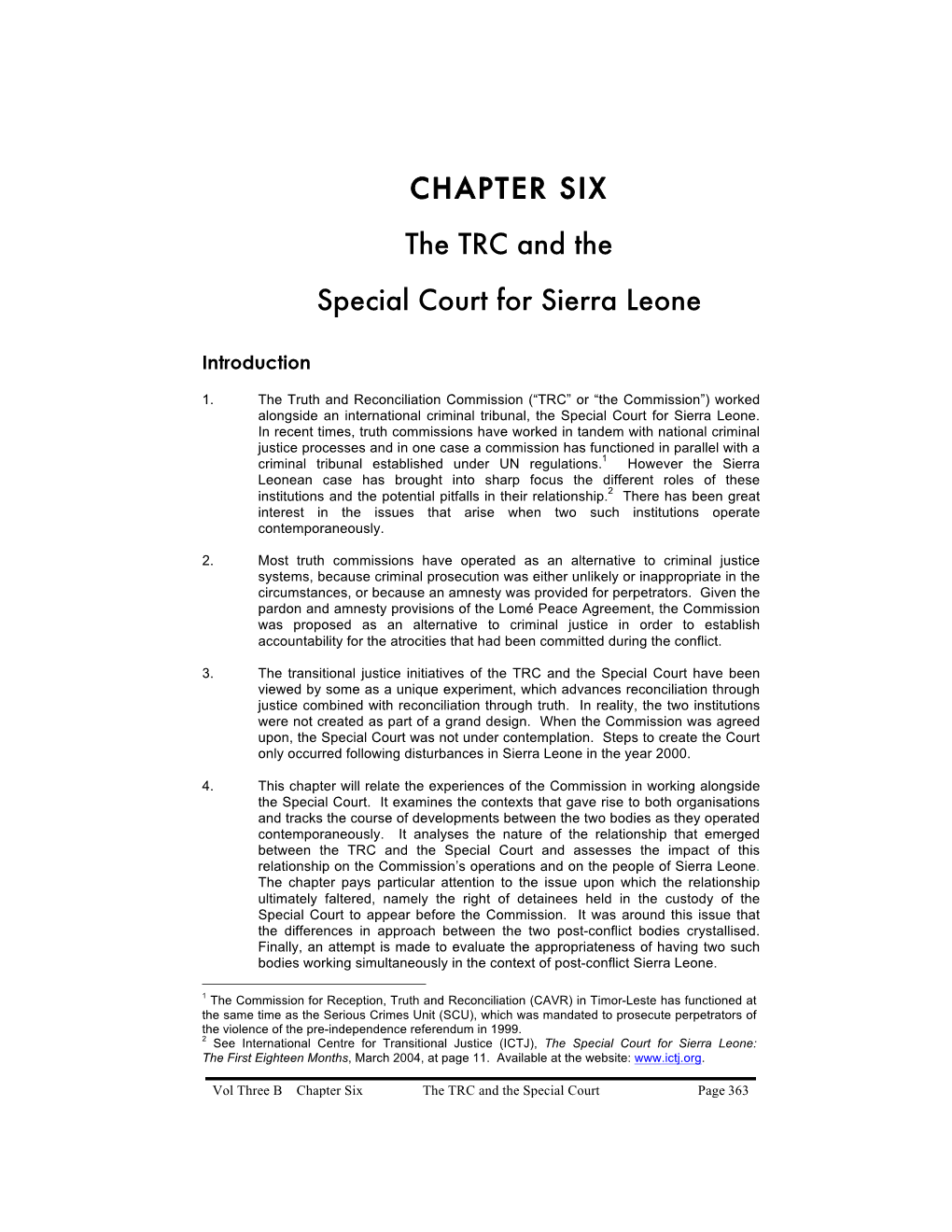 CHAPTER SIX the TRC and the Special Court for Sierra Leone