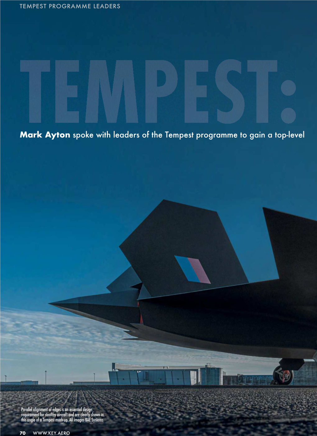 Mark Ayton Spoke with Leaders of the Tempest Programme to Gain a Top-Level Explanation and Outlook of the Ukʼs Multi-Billion Future ﬁ Ghter