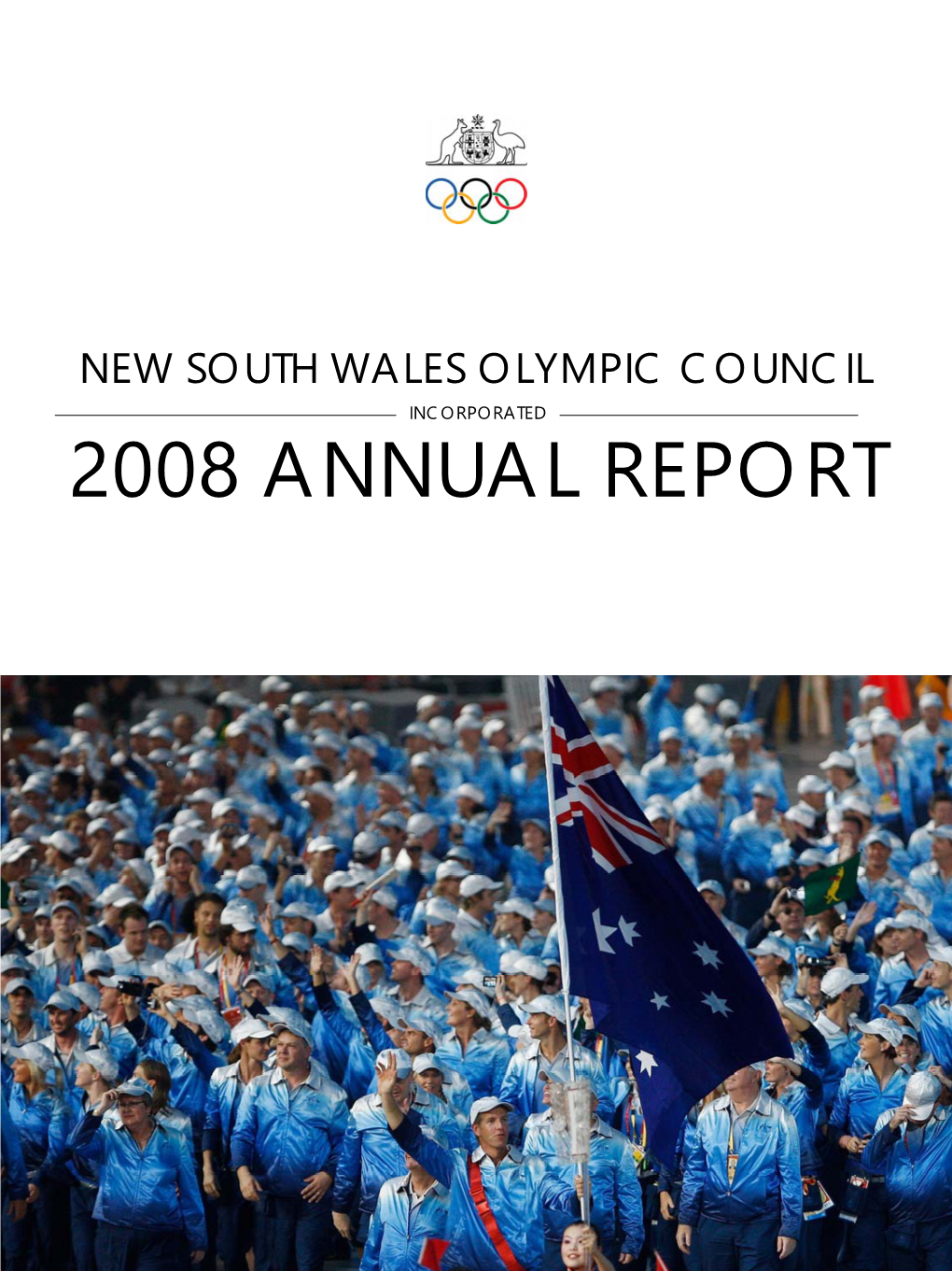 New South Wales Olympic Council Incorporated 2008 Annual Report