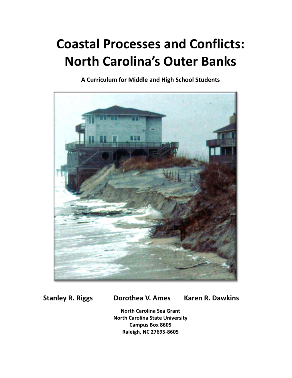 Coastal Processes and Conflicts: North Carolina͛s Outer Banks