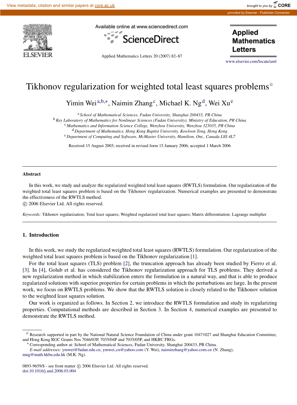 Tikhonov Regularization for Weighted Total Least Squares Problems✩