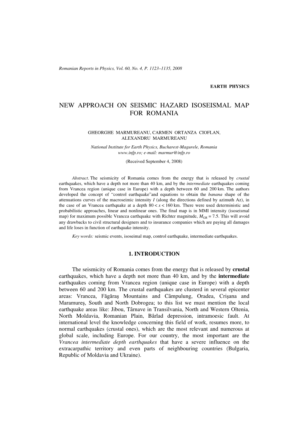 New Approach on Seismic Hazard Isoseismal Map for Romania