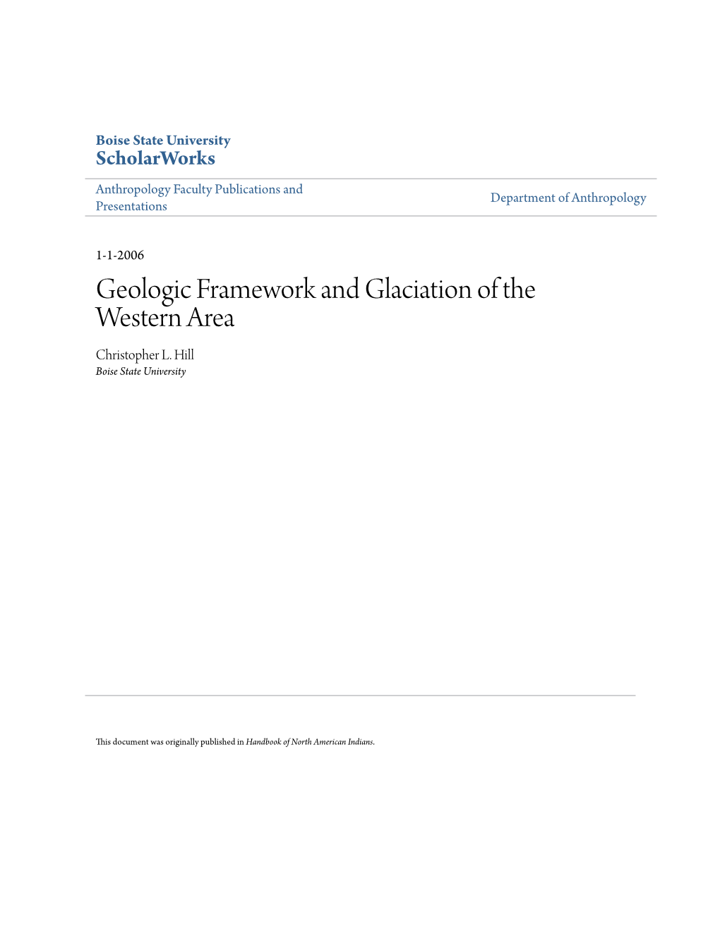 Geologic Framework and Glaciation of the Western Area Christopher L