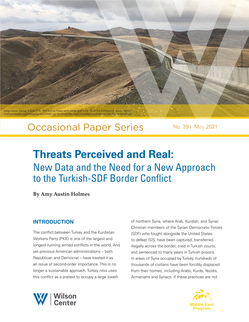 Threats Perceived and Real: New Data and the Need for a New Approach to the Turkish-SDF Border Conflict