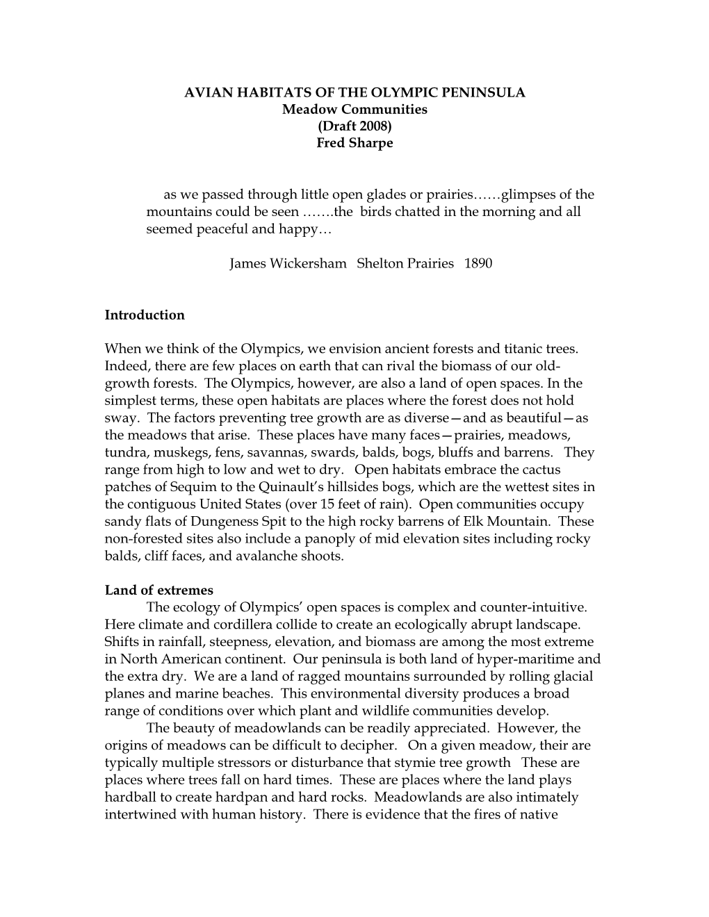 AVIAN HABITATS of the OLYMPIC PENINSULA Meadow Communities (Draft 2008) Fred Sharpe