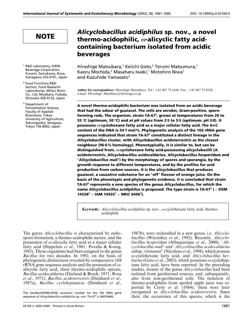 Alicyclobacillus Acidiphilus Sp. Nov., a Novel Thermo-Acidophilic, Ω