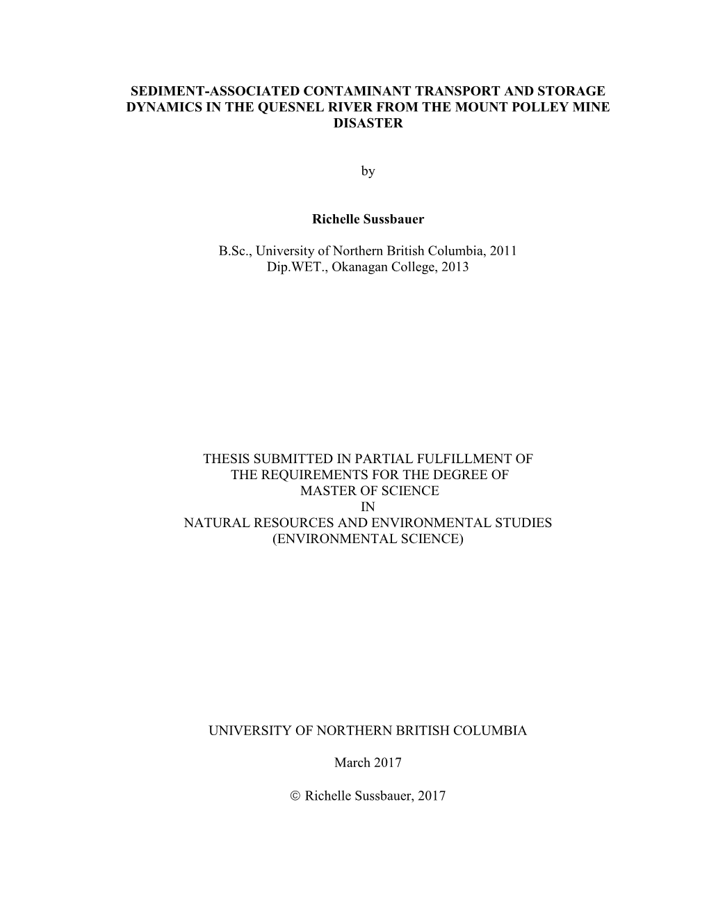 Sediment-Associated Contaminant Transport and Storage Dynamics in the Quesnel River from the Mount Polley Mine Disaster