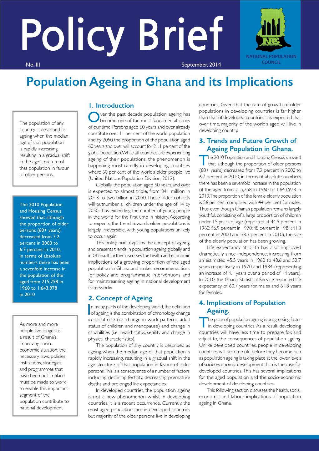 Population Ageing in Ghana and Its Implications