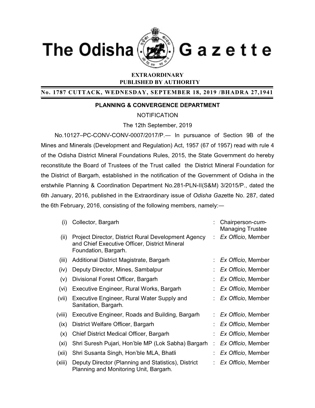 EXTRAORDINARY PUBLISHED by AUTHORITY No. 1787 CUTTACK, WEDNESDAY, SEPTEMBER 18, 2019 /BHADRA 27,1941 PLANNING & CONVERGENCE