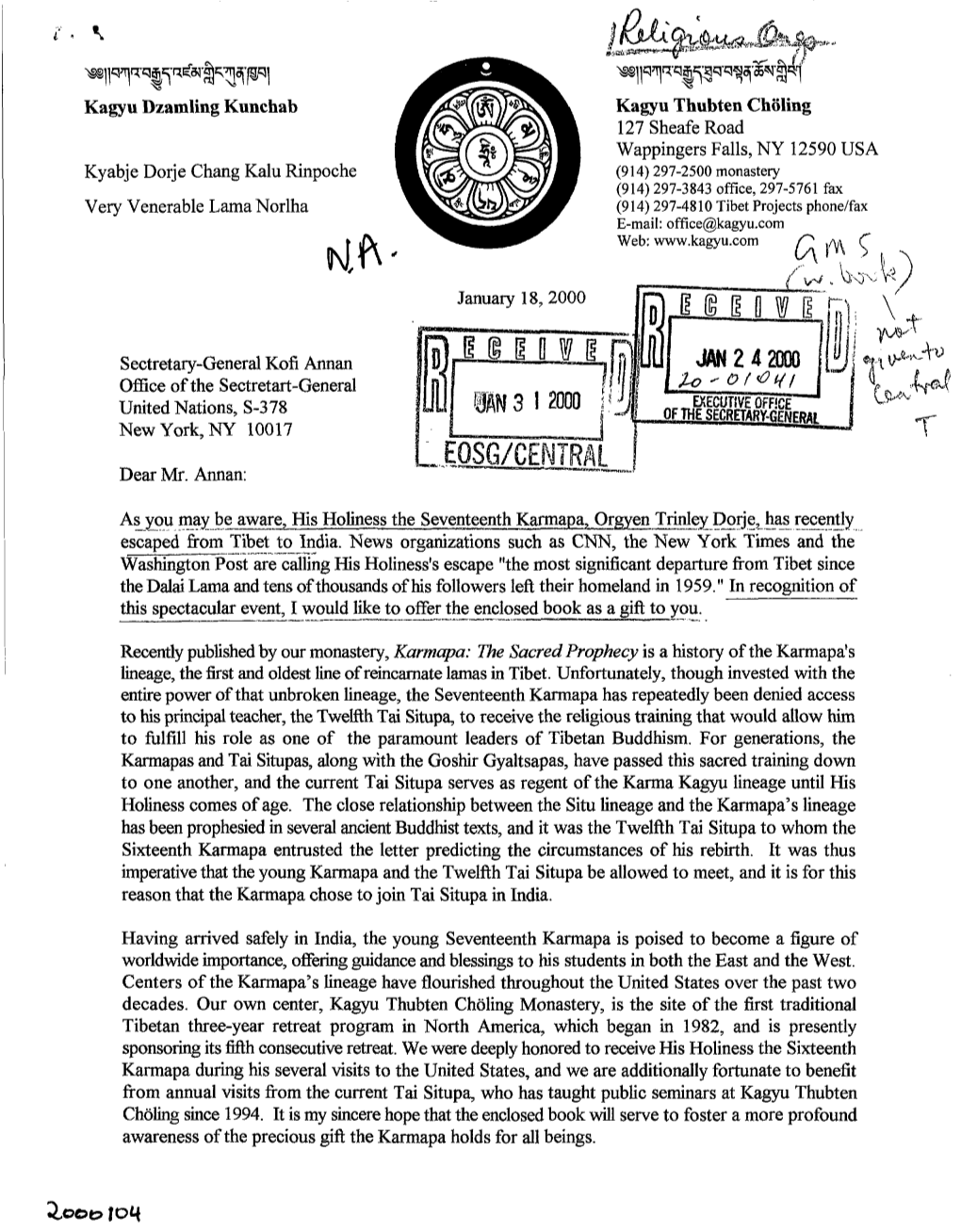 LJLIXILI JAN 2 4 2000 Office of the Sectretart-General 3 I 2000 Ni| United Nations, S-378 JU OFTHESECRETARY.Rfmfoii New York, NY 10017 E Dear Mr