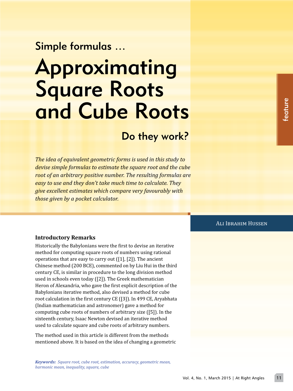 Approximating Square Roots and Cube Roots