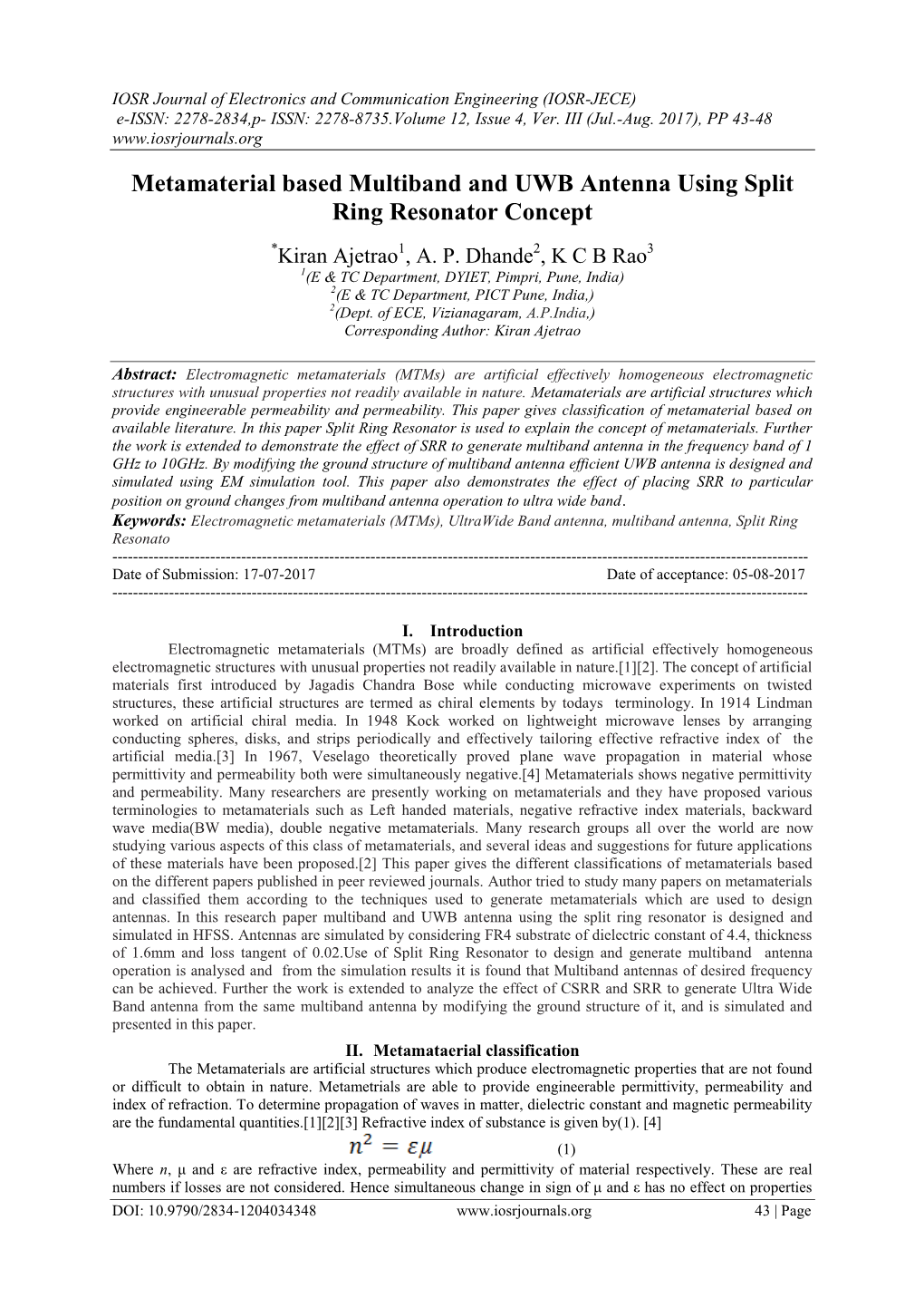 Metamaterial Based Multiband and UWB Antenna Using Split Ring Resonator Concept