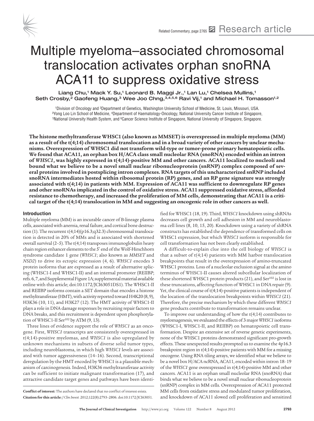 Multiple Myeloma–Associated Chromosomal Translocation Activates Orphan Snorna ACA11 to Suppress Oxidative Stress Liang Chu,1 Mack Y