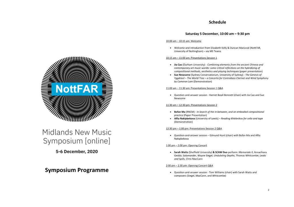 Programme • Question-And-Answer Session - Tom Williams (Chair) with Sarah Watts and Composers (Siegel, Maccann, and Whitcombe)