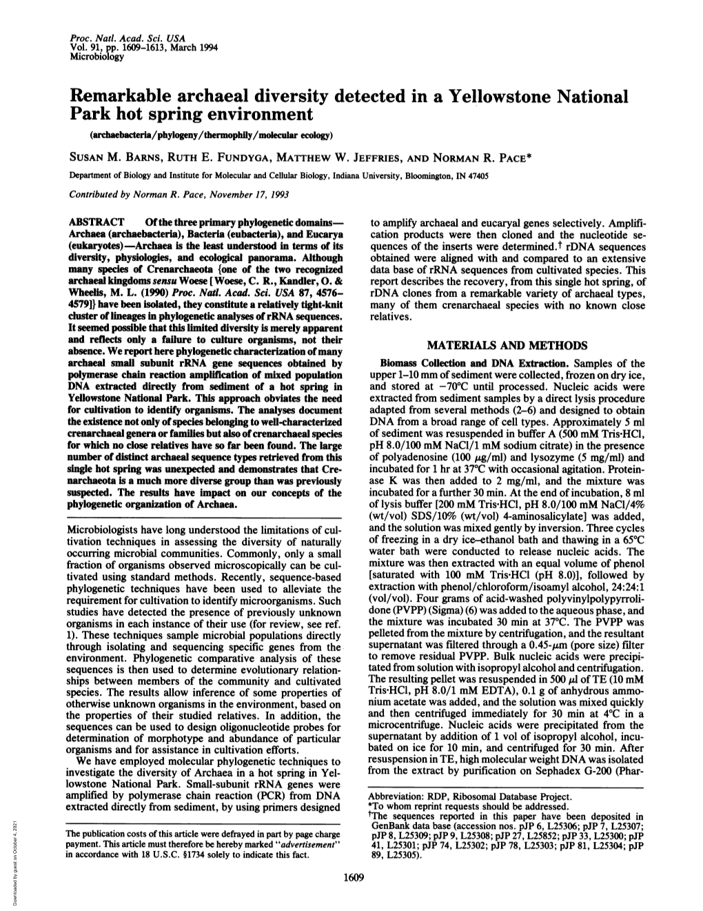 Remarkable Archaeal Diversity Detected in a Yellowstone National Park Hot Spring Environment (Archaebacteria/Phylogeny/Thermophfly/Molecular Ecology) SUSAN M