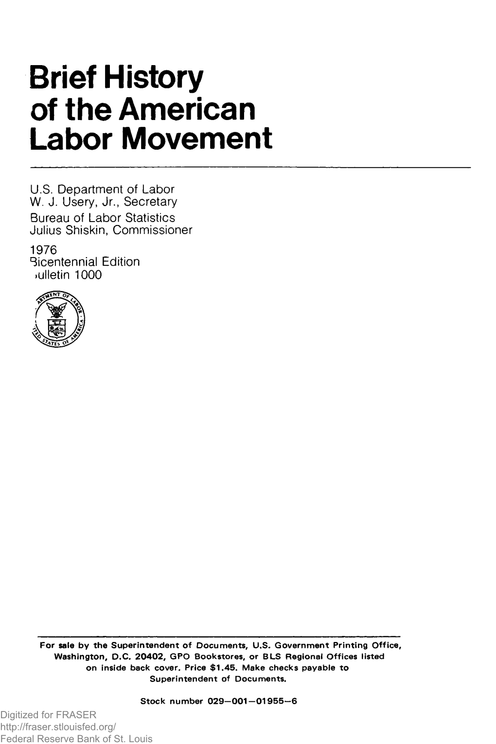 Brief History of the American Labor Movement : Bulletin of the United