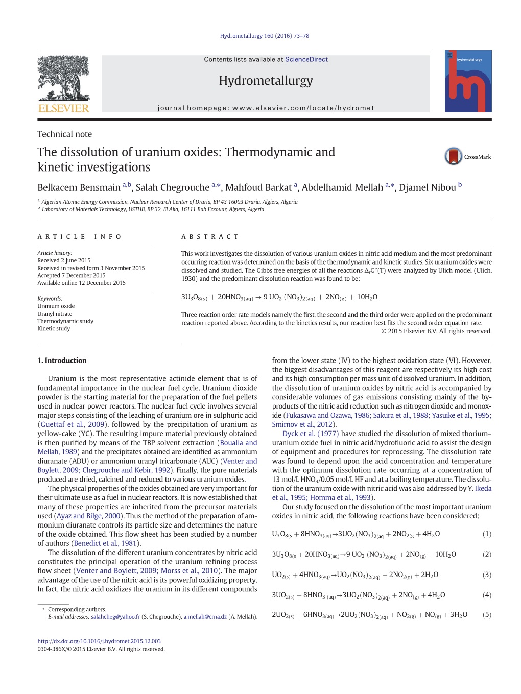 The Dissolution of Uranium Oxides: Thermodynamic and Kinetic Investigations