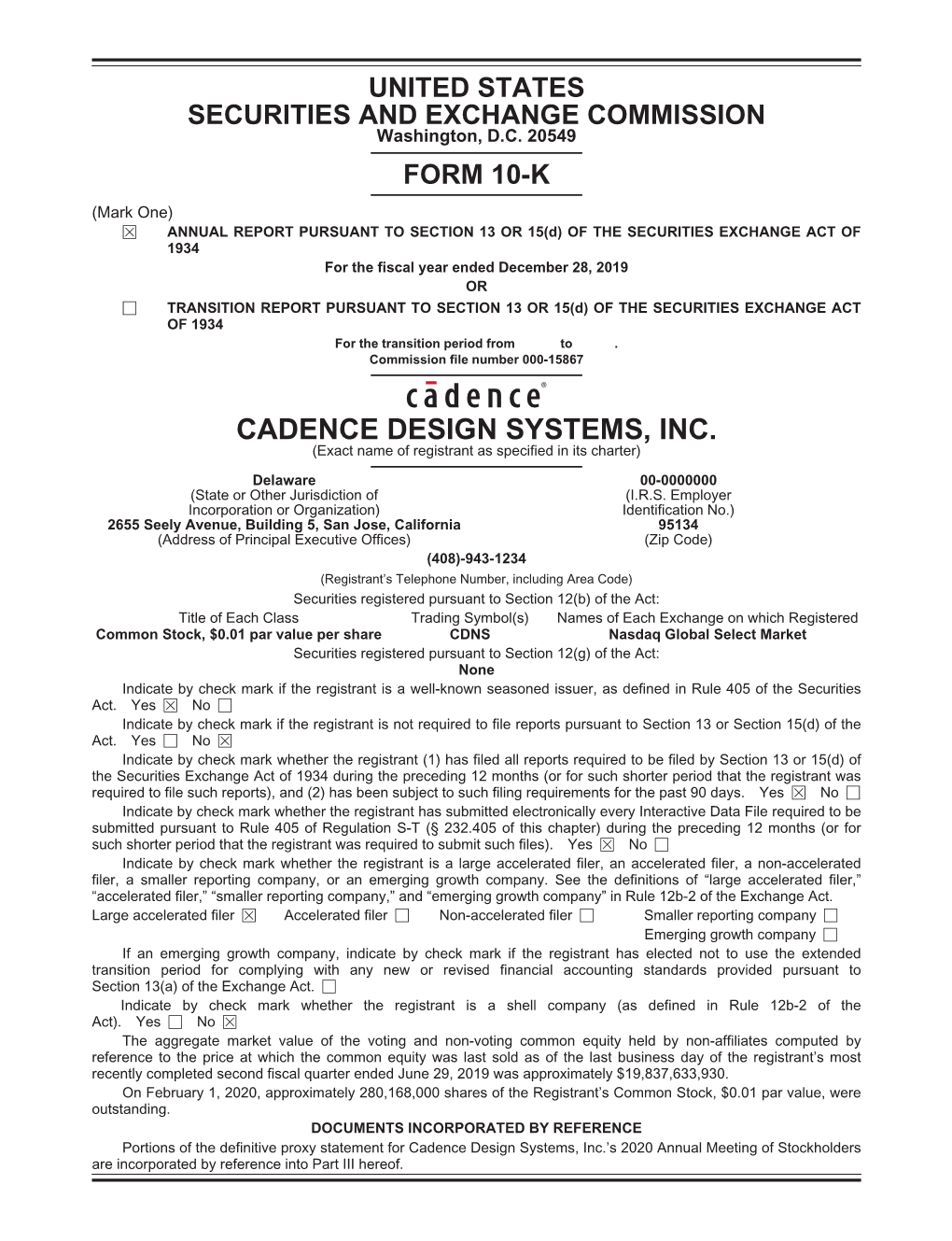 Cadence Design Systems, Inc. Annual Report on Form 10-K for the Fiscal Year Ended December 28, 2019