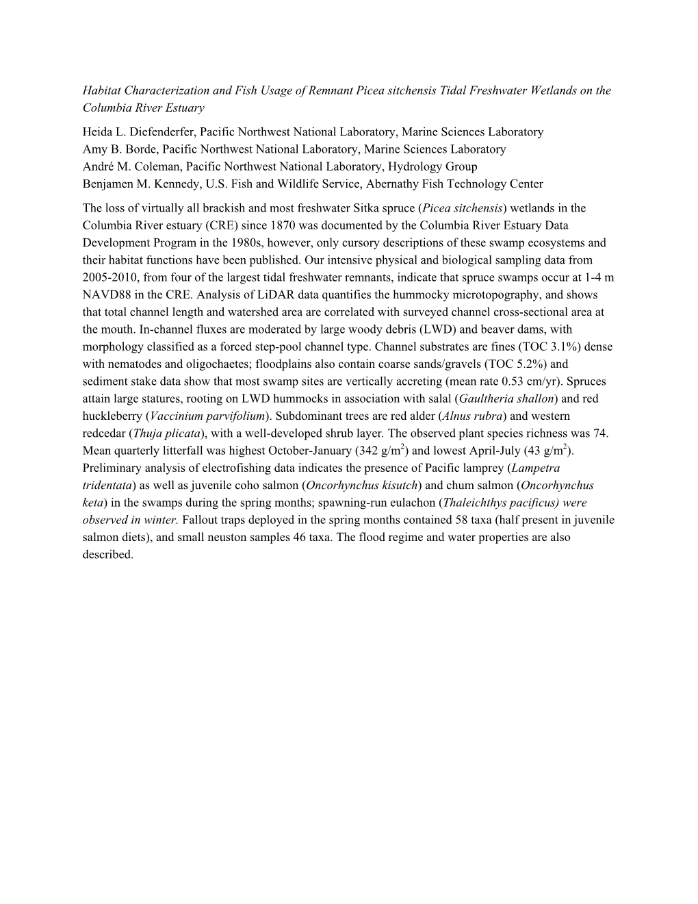 Habitat Characterization and Fish Usage of Remnant Picea Sitchensis Tidal Freshwater Wetlands on the Columbia River Estuary Heida L