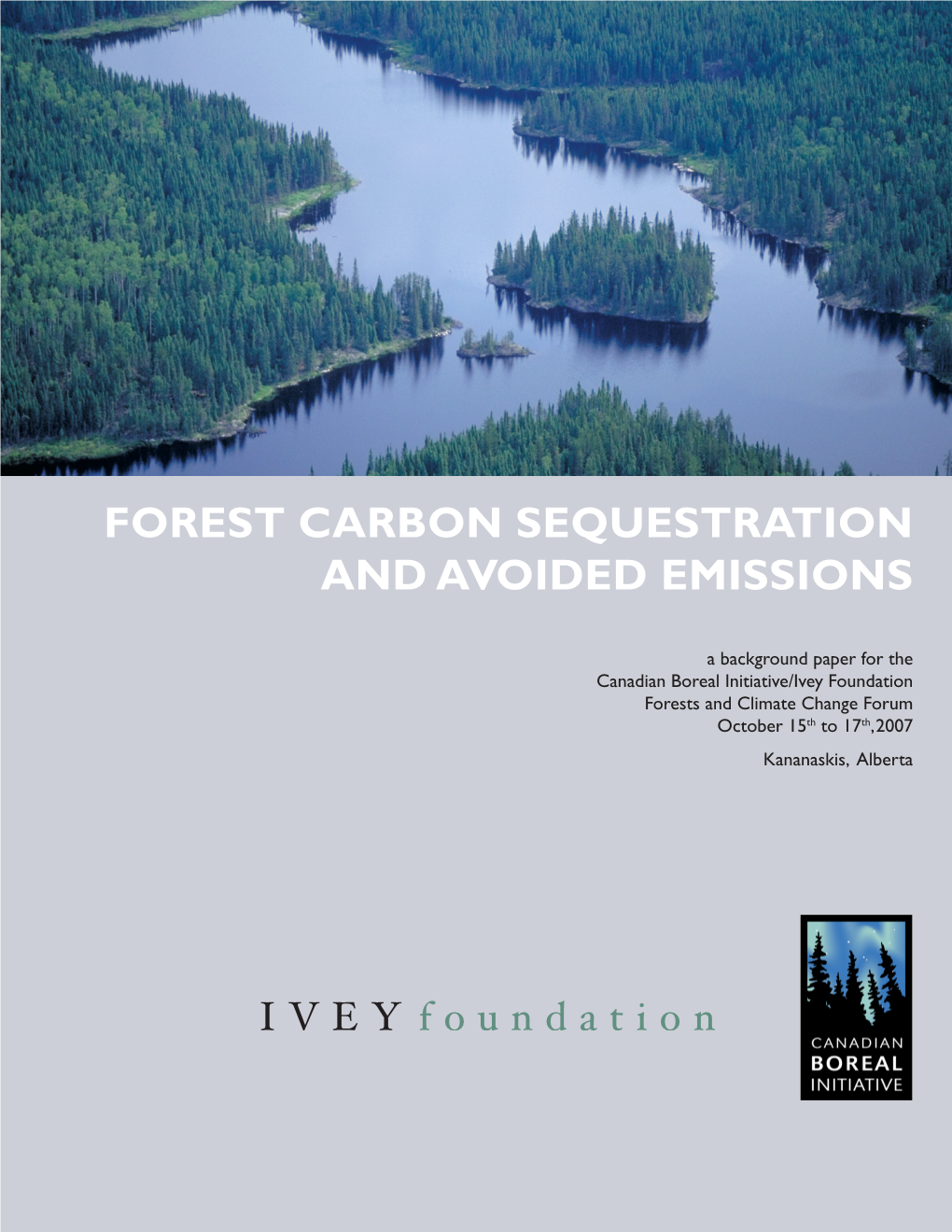 Forest Carbon Sequestration and Avoided Emissions