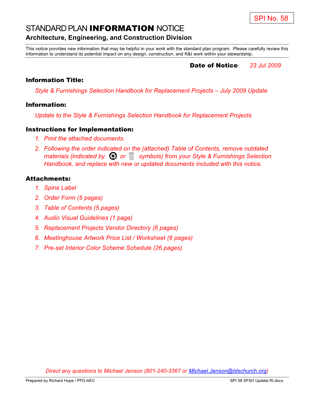 STANDARD PLAN INFORMATION NOTICE Architecture, Engineering, and Construction Division