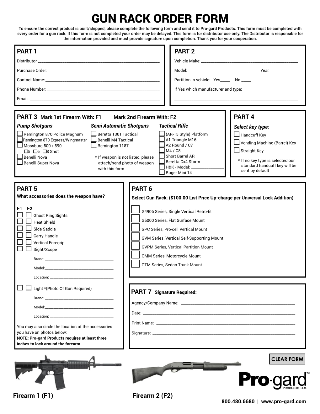 GUN RACK ORDER FORM to Ensure the Correct Product Is Built/Shipped, Please Complete the Following Form and Send It to Pro-Gard Products