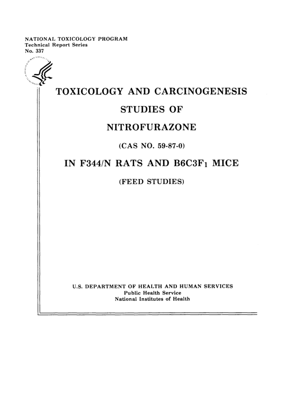 TR-337: Nitrofurazone (CASRN 59-87-0) in F344/N Rats And