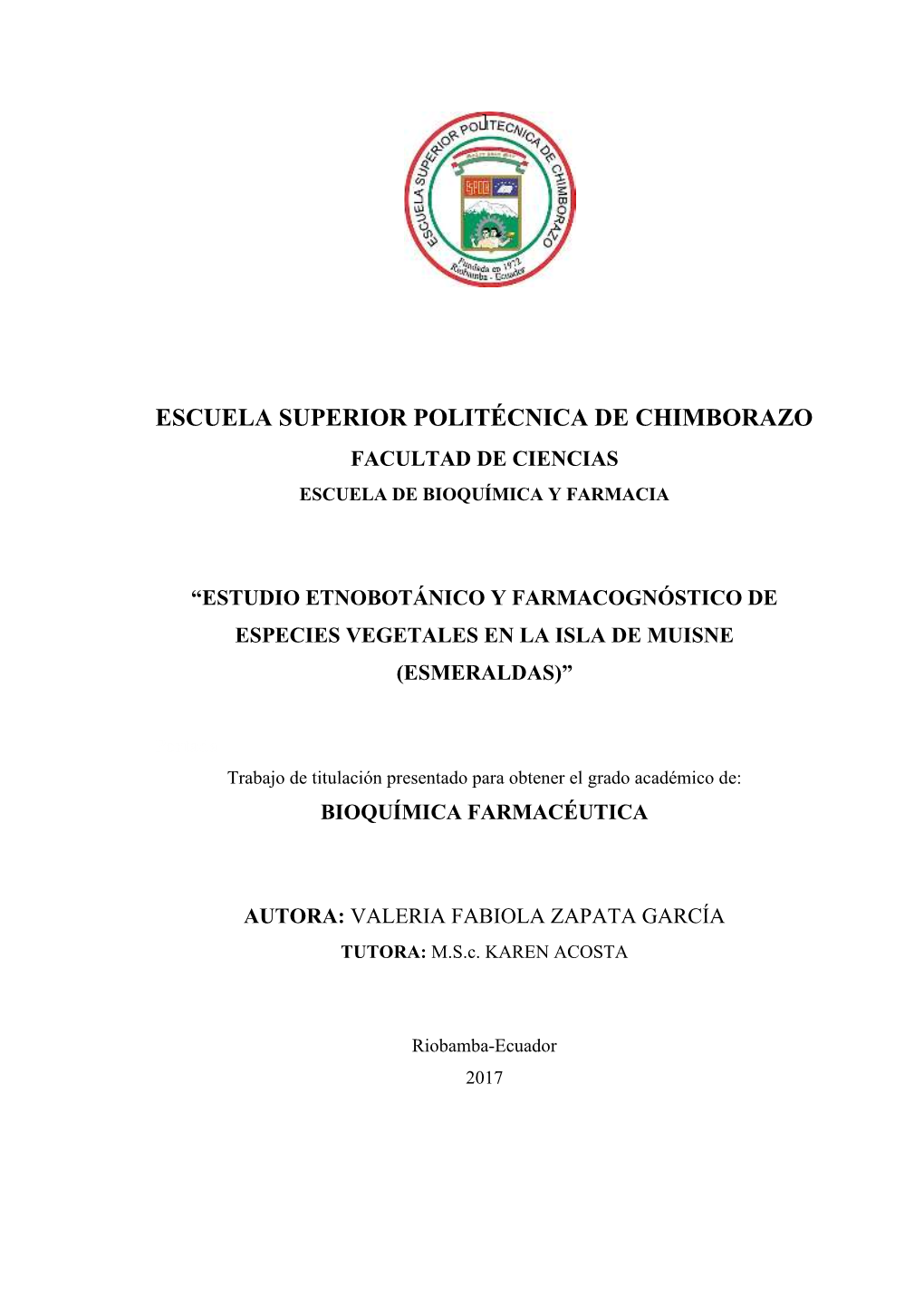 Escuela Superior Politécnica De Chimborazo Facultad De Ciencias Escuela De Bioquímica Y Farmacia