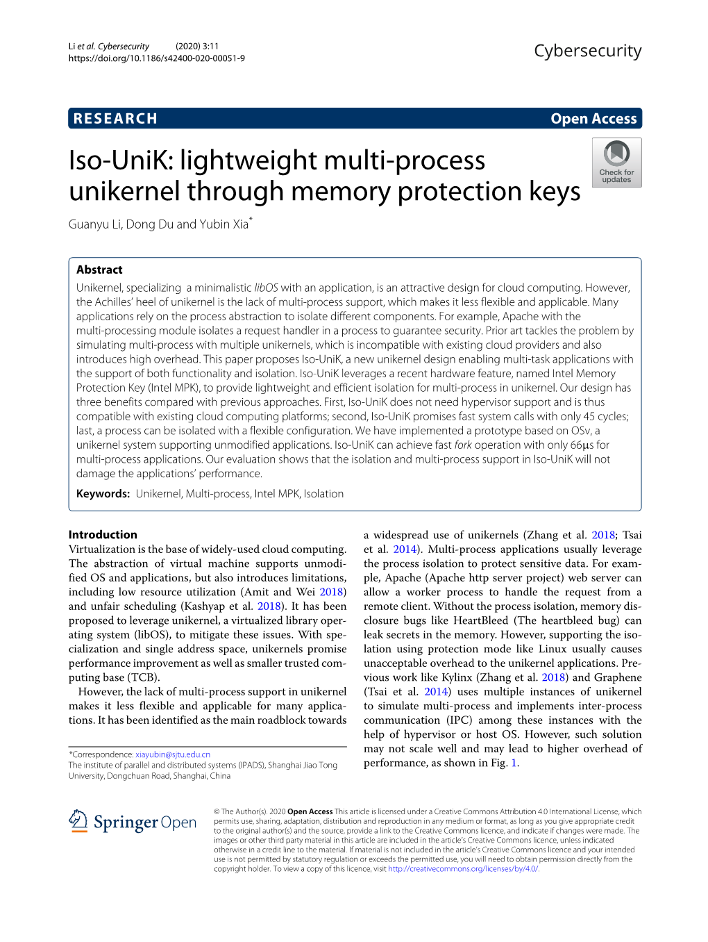 Iso-Unik: Lightweight Multi-Process Unikernel Through Memory Protection Keys Guanyu Li, Dong Du and Yubin Xia*