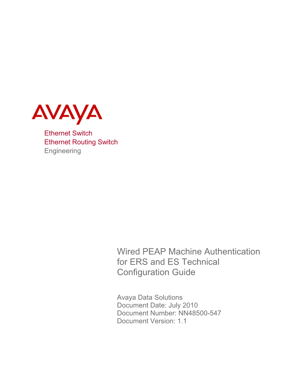 Wired PEAP Machine Authentication for ERS and ES Technical Configuration Guide