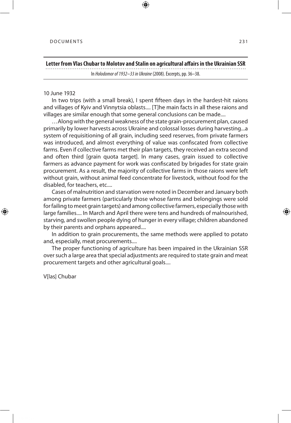 Letter from Vlas Chubar to Molotov and Stalin on Agricultural Affairs in the Ukrainian SSR in Holodomor of 1932–33 in Ukraine (2008)