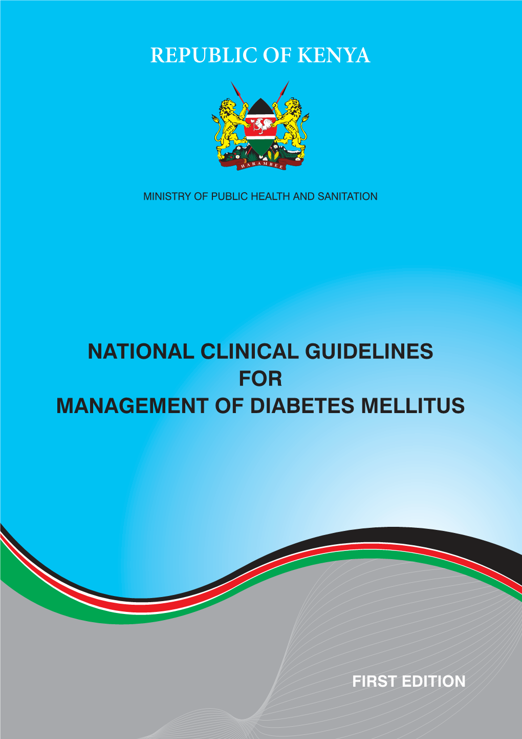 National Clinical Guidelines for Management of Diabetes Mellitus