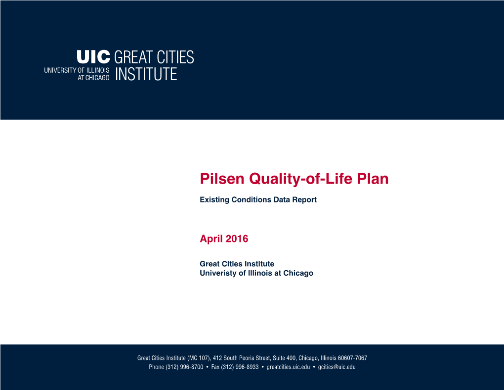 Pilsen Quality-Of-Life Plan Existing Conditions Data Report