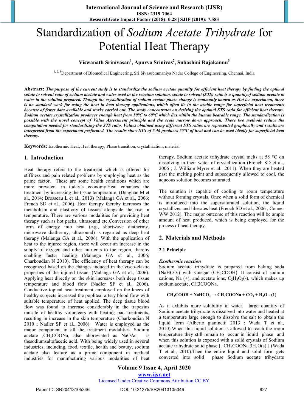 Standardization of Sodium Acetate Trihydrate for Potential Heat Therapy